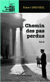 Chemin des pas perdus (eBook, PDF)
