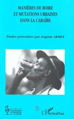 Manières de boire et mutations urbaines dans la Caraïbe (eBook, PDF) - Armet