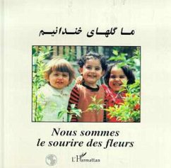 Nous sommes le sourire des fleurs (eBook, PDF) - Gharai