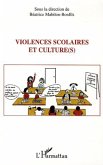 Violences scolaires et culture(s) (eBook, ePUB)