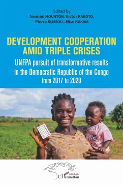 Development cooperation amid triple crises (eBook, PDF) - Hounton; Rakoto; Klissou; Kakam