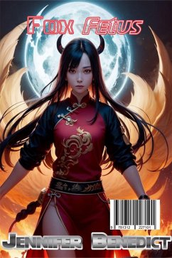 Fox Fetus (eBook, ePUB) - Benedict, Jennifer
