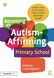 Becoming an Autism-Affirming Primary... - Bild 1