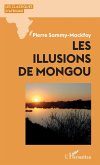 Les illusions de Mongou (eBook, ePUB)