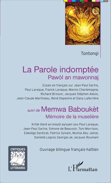 La Parole indomptée - Pawòl an mawonnaj (eBook, PDF)