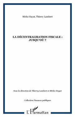 Cover La décentralisation fiscale : jusqu'où ? (eBook, ePUB)