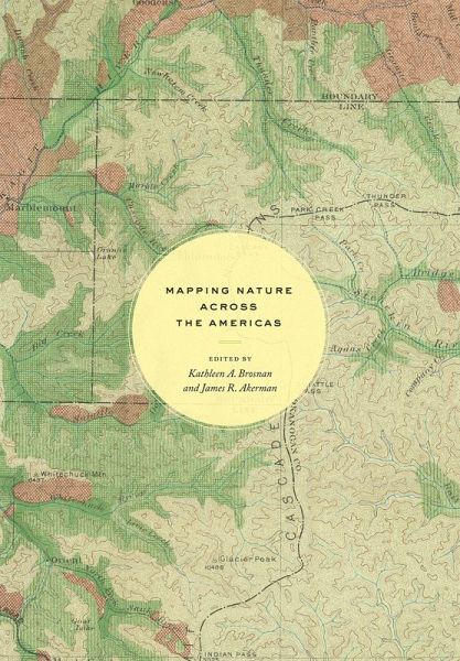 Mapping Nature across the Americas (eBook, ePUB) Mapping Nature across the Americas (eBook, ePUB)