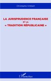 La jurisprudence française et la 