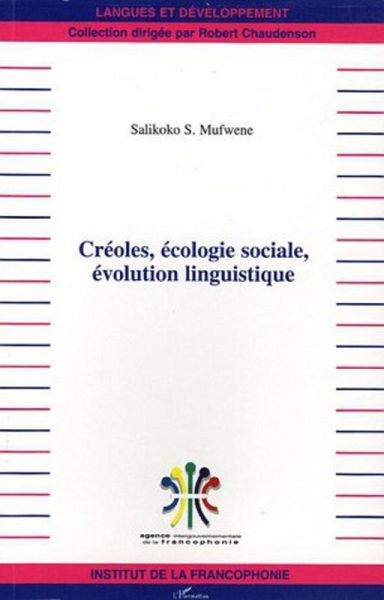 Créoles, écologie sociale, évolution linguistique (eBook, ePUB) Créoles, écologie sociale, évolution linguistique (eBook, ePUB)