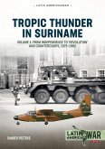 Tropic Thunder in Suriname (eBook, ePUB)