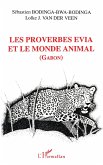 Les proverbes évia et le monde animal (eBook, PDF) Les proverbes évia et le monde animal (eBook, PDF)