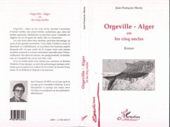 Orgeville-Alger ou les cinq oncles (eBook, PDF) - Morin
