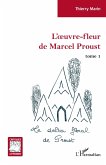L'oeuvre-fleur de Marcel Proust (eBook, PDF)
