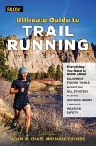 Ultimate Guide to Trail Running (eBook, ePUB) Ultimate Guide to Trail Running (eBook, ePUB)
