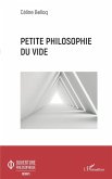 Petite philosophie du vide (eBook, PDF)
