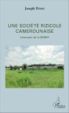 Une société rizicole camerounaise (eBook, PDF)