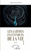Les larmes inattendues de la vie (eBook, PDF)