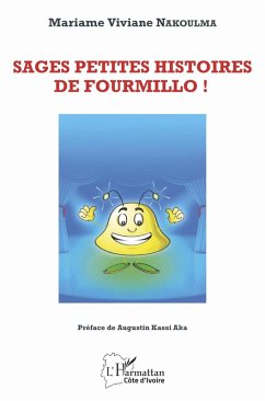 Cover Sages petites histoires de Fourmillo ! (eBook, PDF)