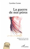 La guerre de nos peres (eBook, PDF) La guerre de nos peres (eBook, PDF)