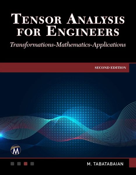 Tensor Analysis for Engineers (eBook, PDF) Tensor Analysis for Engineers (eBook, PDF)