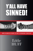 Y'all Have Sinned (eBook, ePUB) Y'all Have Sinned (eBook, ePUB)