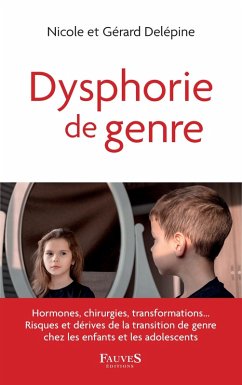 Dysphorie de genre (eBook, ePUB) - Delepine