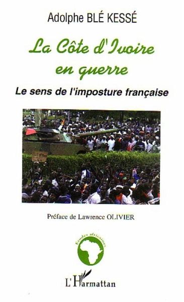 La Côte d'Ivoire en guerre (eBook, ePUB)