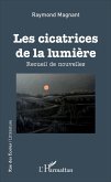 Les cicatrices de la lumière (eBook, PDF)
