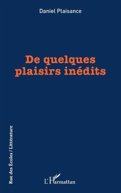 De quelques plaisirs inédits (eBook, PDF) - Plaisance