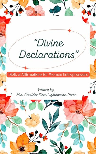 Divine Declarations (eBook, ePUB)