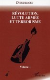 Révolution, lutte armée et terrorisme (eBook, ePUB)