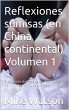 Reflexiones sumisas (en China... - Bild 1