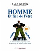 Homme et fier de l'être (eBook, ePUB) Homme et fier de l'être (eBook, ePUB)