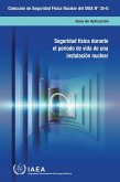 Security During the Lifetime of a Nuclear Facility (eBook, ePUB)