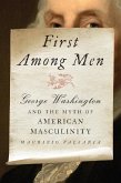 First Among Men (eBook, ePUB) First Among Men (eBook, ePUB)