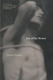 Joy of the Worm (eBook, ePUB) Joy of the Worm (eBook, ePUB)