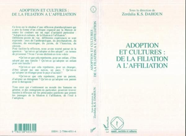 Adoption et cultures : de la filiation à l'affiliation (eBook, PDF) Adoption et cultures : de la filiation à l'affiliation (eBook, PDF)
