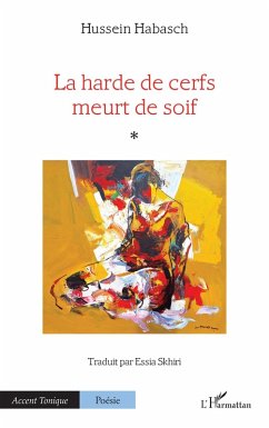 Cover La harde de cerfs meurt de soif (eBook, PDF)
