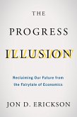 Progress Illusion (eBook, ePUB)