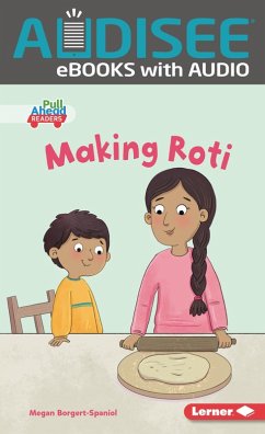 Making Roti (eBook, ePUB) - Borgert-Spaniol, Megan