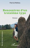 Rencontres d'un troisieme type (eBook, PDF)