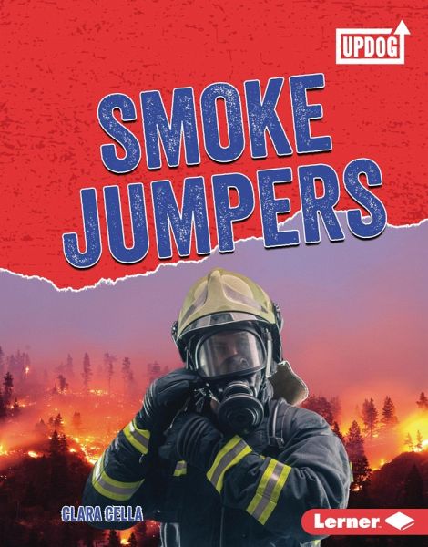 Smoke Jumpers (eBook, ePUB)
