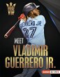 Meet Vladimir Guerrero Jr. (eBook, PDF) - Bild 1