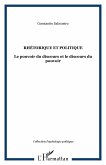 Rhétorique et politique (eBook, ePUB) Rhétorique et politique (eBook, ePUB)