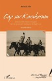 Cap sur Karakorum (nouvelle édition) (eBook, PDF)