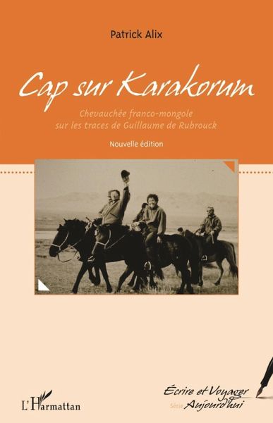 Cap sur Karakorum (nouvelle édition) (eBook, PDF) Cap sur Karakorum (nouvelle édition) (eBook, PDF)