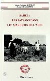 Sahel : les Paysans dans les Marigots de l'aide (eBook, PDF)