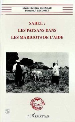 Cover Sahel : les Paysans dans les Marigots de l'aide (eBook, PDF)