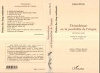 Théandrique ou la Possibilité de l'utopie (eBook, PDF)