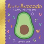 is for Avocado (eBook, ePUB)